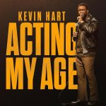 Kevin Hart: Acting My Age