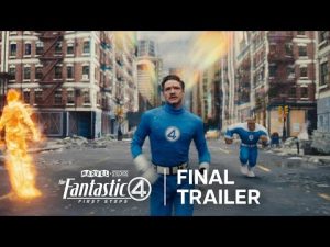 Final Trailer - The Fantastic 4: First Steps