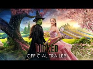 Official Trailer 2 - Wicked