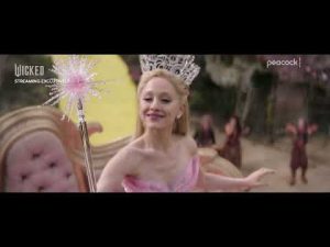 Streaming Now on Peacock - Wicked