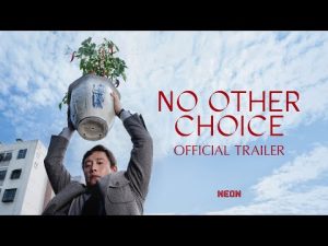 Official Trailer [Subtitled] - No Other Choice