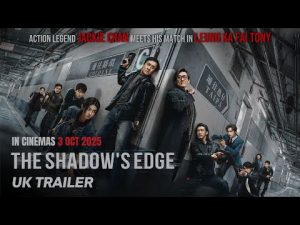 UK Trailer [Subtitled] – The Shadow’s Edge