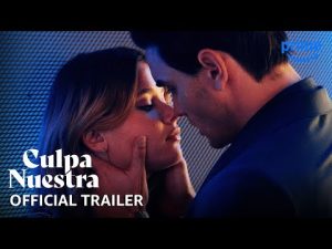 Official Trailer [Subtitled] - Our Fault