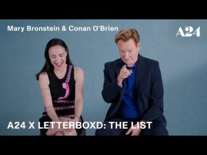 A24 x Letterboxd: The List – Mary Bronstein & Conan O’Brien – If I Had Legs I’d Kick You