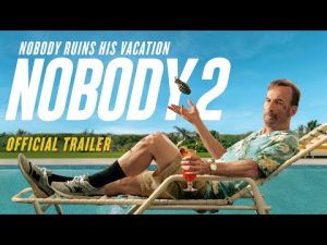 Official Trailer - Nobody 2