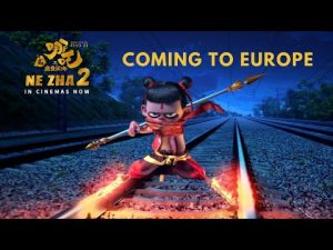 Coming to Europe - Ne Zha 2