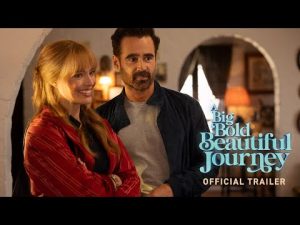 Official Trailer - A Big Bold Beautiful Journey