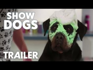 Final Trailer - Show Dogs