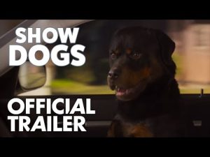Official Trailer - Show Dogs