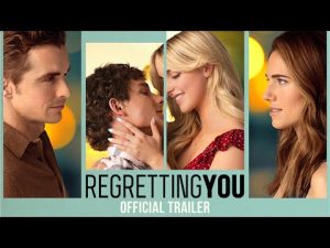 Official Trailer - Regretting You
