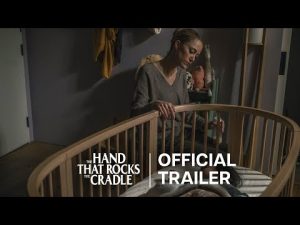 Official Trailer - The Hand That Rocks the Cradle