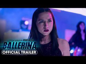 Final Trailer - Ballerina