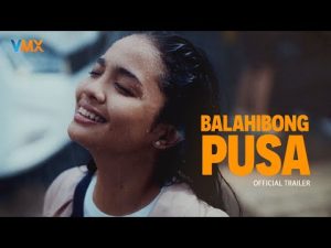 Official Trailer [Subtitled] - Balahibong Pusa