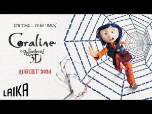 “It's Time To Go Back” - 15th Anniversary Official Trailer - Coraline