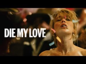 Official Teaser Trailer - Die My Love