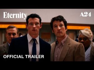 Official Trailer 2 - Eternity