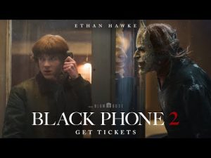 Get Tickets Now - Black Phone 2