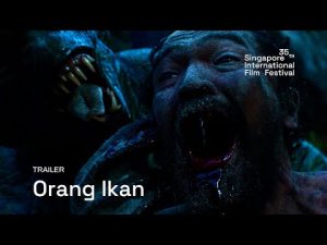 Orang Ikan Trailer | SGIFF 2024 – Monster Island