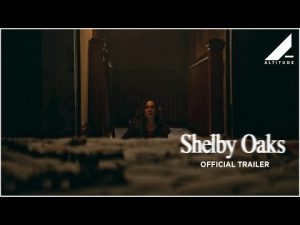 Official UK Trailer 2 - Shelby Oaks