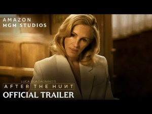 Official Trailer - After the Hunt